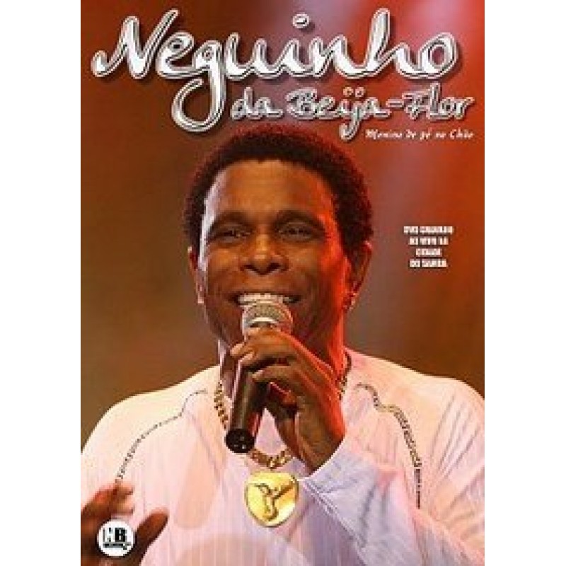 DVD Neguinho da BeijaFlor Ao Vivo DVD Neguinho da BeijaFlor Ao Vivo